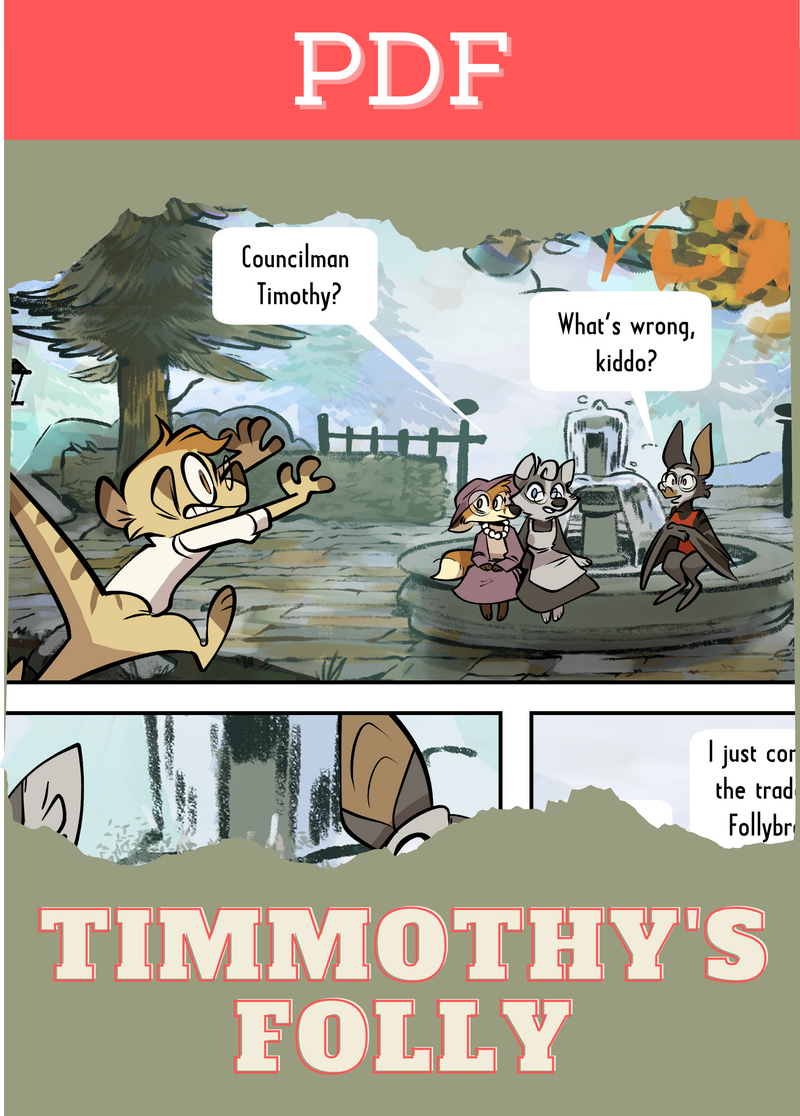 Tales from Treehollow: Timmothy's Folly